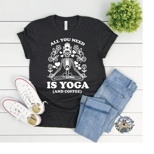 All You Need is Yoga and Coffee