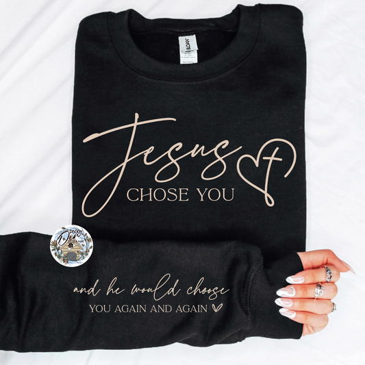 Jesus Chose You