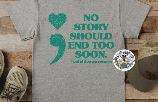 No Story Should End Too Soon